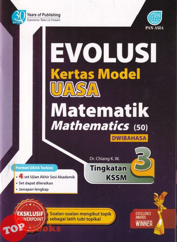 [TOPBOOKS Pan Asia] Evolusi Kertas Model UASA Matematik Tingkatan 3 KSSM Dwibahasa (2024)