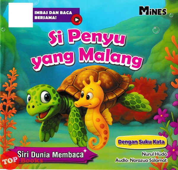[TOPBOOKS Mines Kids] Siri Dunia Membaca si penyu Yang Malang