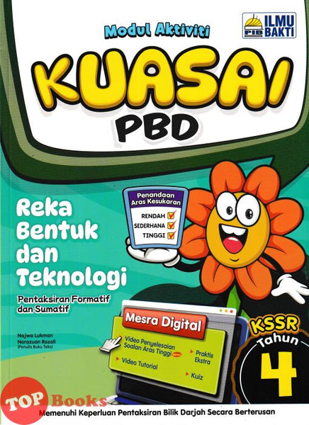 [TOPBOOKS Ilmu Bakti] Modul Aktiviti Kuasai PBD Reka Bentuk Dan Teknologi Tahun 4 KSSR (2025)