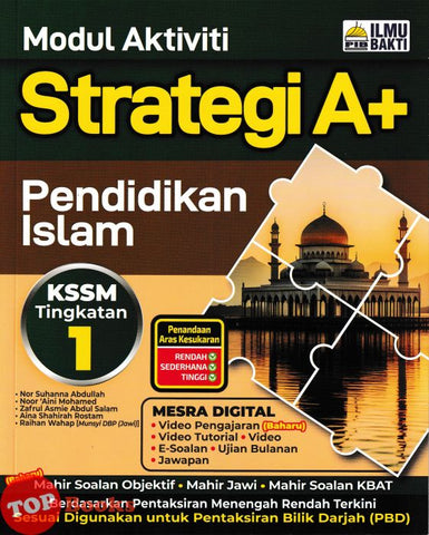 [TOPBOOKS Ilmu Bakti] Modul Aktiviti Strategi A+ Pendidikan Islam Tingkatan 1 KSSM (2025)