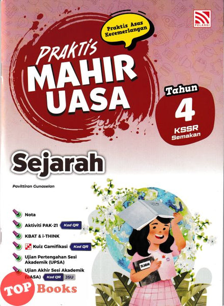 [TOPBOOKS Pelangi] Praktis Mahir UASA Sejarah Tahun 4 KSSR Semakan (2026)