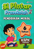 [TOPBOOKS Nusamas Kids] Si Pintar Prasekolah Pendidikan Moral 6 Tahun KSPK Terkini (2024)