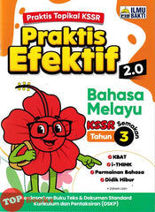 [TOPBOOKS Ilmu Bakti] Praktis Efektif 2.0 Bahasa Melayu Tahun 3 KSSR Semakan (2026)