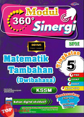 [TOPBOOKS Cemerlang] Modul 360 Sinergi Matematik Tambahan Tingkatan 5 KSSM Dwibahasa (2024)