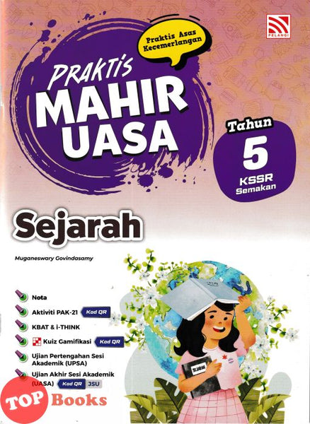 [TOPBOOKS Pelangi] Praktis Mahir UASA Sejarah Tahun 5 KSSR Semakan (2026)