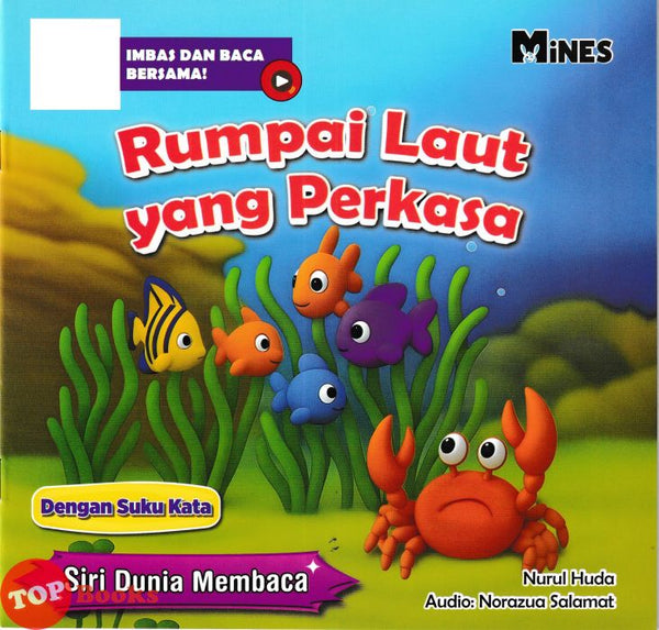 [TOPBOOKS Mines Kids] Siri Dunia Membaca Rumpai Laut Yang Perkasa