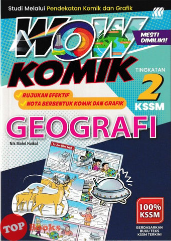 [TOPBOOKS Sasbadi] Wow Komik Geografi Tingkatan 2 KSSM (2025)