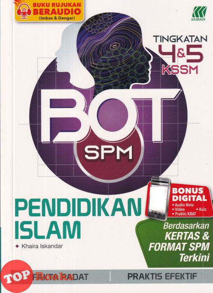 [TOPBOOKS Sasbadi] BOT SPM Pendidikan Islam Tingkatan 4 & 5 KSSM (2023)