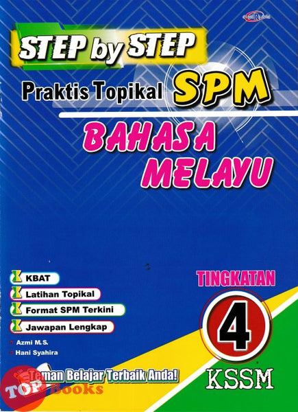 [TOPBOOKS Cemerlang] Step By Step Praktis Topikal SPM Bahasa Melayu Tingkatan 4 KSSM (2026)