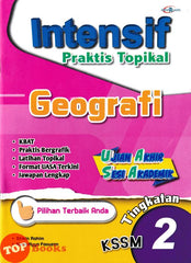 [TOPBOOKS Cemerlang] Intensif Praktis Topikal UASA Geografi Tingkatan 2 KSSM (2024)