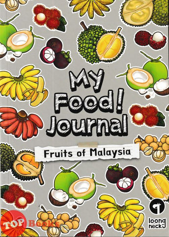 [TOPBOOKS PINKO] My Food ! Journal Fruits Of Malaysia (2025)