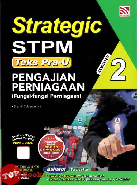 [TOPBOOKS Pelangi] Strategic STPM Teks Pra-U Pengajian Perniagaan Semester 2 (2026)