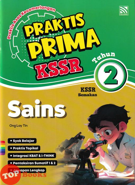 [TOPBOOKS Pelangi] Praktis Prima KSSR Sains Tahun 2 KSSR Semakan (2025)
