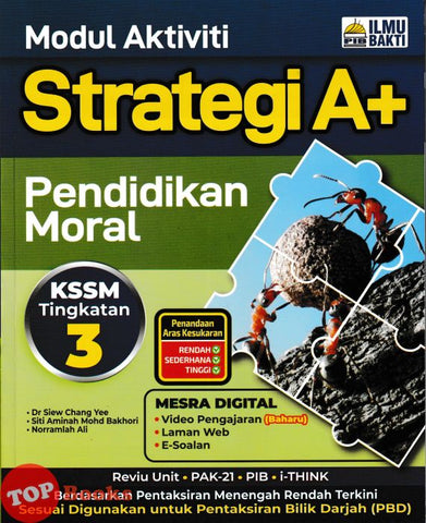 [TOPBOOKS Ilmu Bakti] Modul Aktiviti Strategi A+ Pendidikan Moral Tingkatan 3 KSSM (2025)