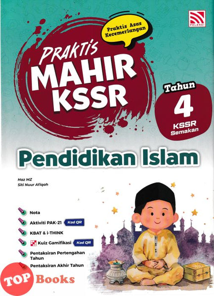 [TOPBOOKS Pelangi] Praktis Mahir Pendidikan Islam Tahun 4 KSSR Semakan (2026)