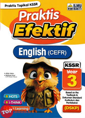 [TOPBOOKS Ilmu Bakti] Praktis Efektif UASA English CEFR Year 3 KSSR (2024)