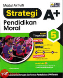 [TOPBOOKS Ilmu Bakti] Modul Aktiviti Strategi A+ Pendidikan Moral Tingkatan 5 KSSM (2026)