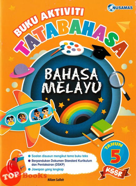 [TOPBOOKS Nusamas] Buku Aktiviti Tatabahasa Bahasa Melayu Tahun 5 KSSR