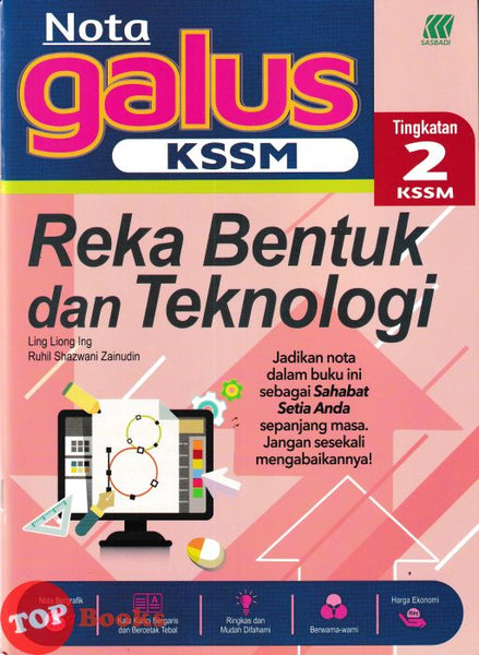 [TOPBOOKS Sasbadi] Nota Galus KSSM Reka Bentuk Dan Teknologi Tingkatan 2 KSSM (2026)