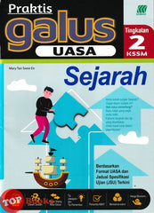 [TOPBOOKS Sasbadi] Praktis Galus UASA Sejarah Tingkatan 2 KSSM (2026)