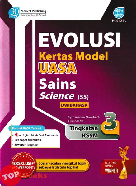 [TOPBOOKS Pan Asia] Evolusi Kertas Model UASA Sains Tingkatan 3 KSSM Dwibahasa (2024)