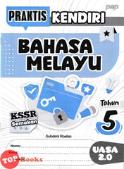 [TOPBOOKS PEP] Praktis Kendiri UASA 2.0 Bahasa Melayu Tahun 5 KSSR Semakan (2025)