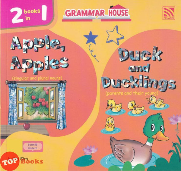 [TOPBOOKS Pelangi Kids] Grammar House Apple, Apples Duck And Ducklings