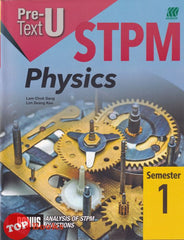 [TOPBOOKS Sasbadi] Pre-U Text STPM Physics Semester 1 (2023)