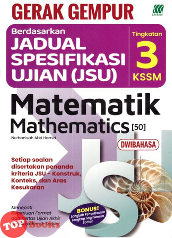 [TOPBOOKS Sasbadi] Gerak Gempur JSU Matematik Tingkatan 3 KSSM Dwibahasa (2025)