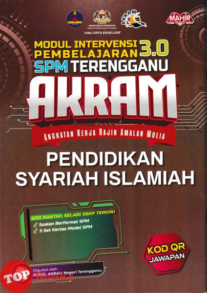 [TOPBOOKS Mahir] Modul Intervensi Pembelajaran 3.0 SPM Terengganu AKRAM Pendidikan Syariah Islamiah (2026)
