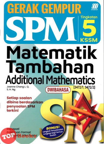 [TOPBOOKS Sasbadi] Gerak Gempur SPM Matematik Tambahan Tingkatan 5 Dwibahasa KSSM (2025)