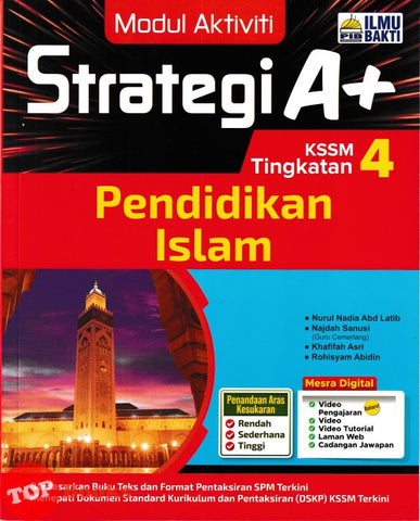 [TOPBOOKS Ilmu Bakti] Modul Aktiviti Strategi A+ Pendidikan Islam Tingkatan 4 KSSM (2025)