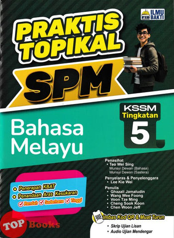 [TOPBOOKS Ilmu Bakti] Praktis Topikal SPM Bahasa Melayu Tingkatan 5 KSSM (2025)
