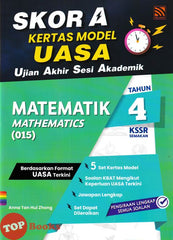 [TOPBOOKS Pelangi] Skor A Kertas Model UASA Matematik Tahun 4 KSSR Semakan Dwibahasa (2024)
