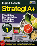 [TOPBOOKS Ilmu Bakti] Modul Aktiviti Strategi A+ Pendidikan Jasmani Dan Pendidikan Kesihatan Tingkatan 1 KSSM (2025)
