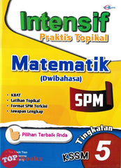 [TOPBOOKS Cemerlang] Intensif Praktis Topikal SPM Matematik Tingkatan 5 KSSM Dwibahasa (2024)