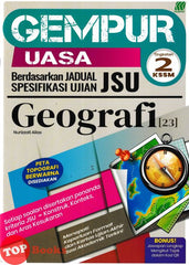 [TOPBOOKS Sasbadi] Gempur UASA JSU Geografi Tingkatan 2 KSSM (2026)