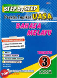 [TOPBOOKS Cemerlang] Step By Step Praktis Topikal UASA Bahasa Melayu Tingkatan 3 KSSM (2026)