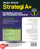 [TOPBOOKS Ilmu Bakti] Modul Aktiviti Strategi A+ Pendidikan Jasmani Dan Pendidikan Kesihatan Tingkatan 1 KSSM (2025)