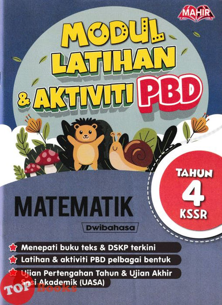 [TOPBOOKS Mahir] Modul Latihan & Aktiviti PBD Matematik Tahun 4 KSSR Dwibahasa (2024)