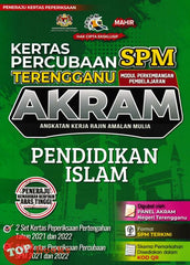 [TOPBOOKS Mahir] Kertas Percubaan SPM Terengganu AKRAM Pendidikan Islam