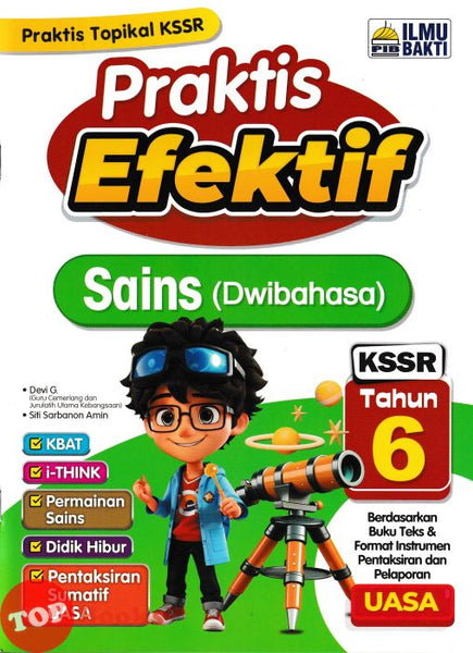 [TOPBOOKS Ilmu Bakti] Praktis Efektif UASA Sains Tahun 6 KSSR Dwibahasa (2024)