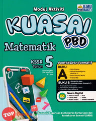 [TOPBOOKS Ilmu Bakti] Modul Aktiviti Kuasai PBD Matematik Tahun 5 KSSR (2024)