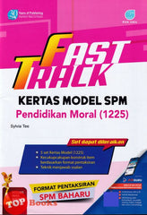 [TOPBOOKS Pan Asia] Fast Track Kertas Model SPM Pendidikan Moral (2024)