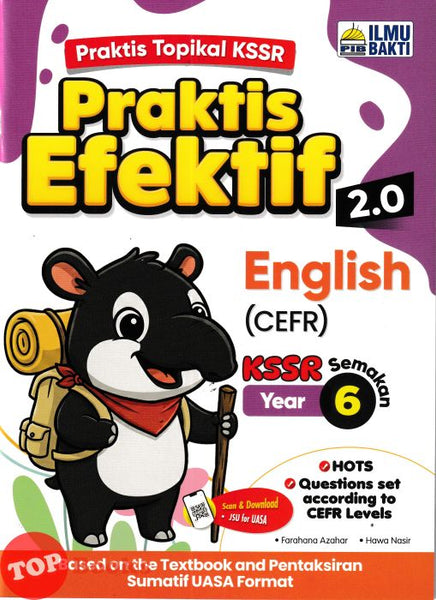 [TOPBOOKS Ilmu Bakti] Praktis Efektif 2.0 English CEFR Year 6 KSSR Semakan (2026)