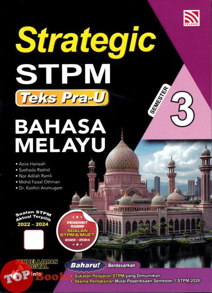 [TOPBOOKS Pelangi] Strategic STPM Teks Pra-U Bahasa Melayu Semester 3 (2026)