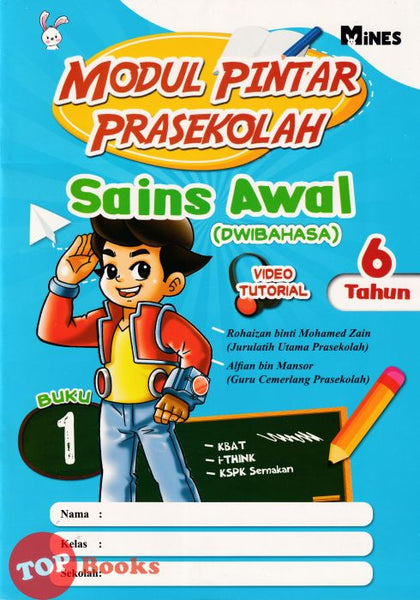 [TOPBOOKS Mines Kids] Modul Pintar Prasekolah Sains Awal 6 Tahun Buku 1 Dwibahasa (2024)