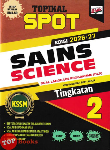 [TOPBOOKS Ilmu Didik] Topikal Spot Sains Tingkatan 2 KSSM DLP (2026)