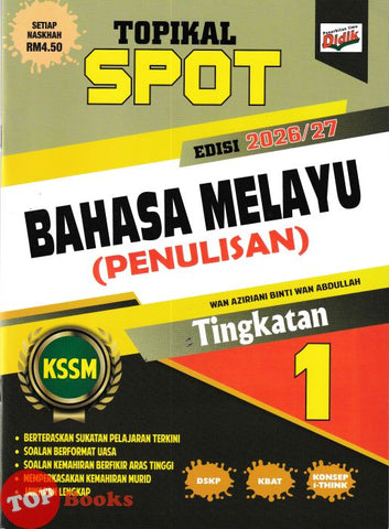 [TOPBOOKS Ilmu Didik] Topikal Spot Bahasa Melayu Penulisan Tingkatan 1 KSSM (2026)