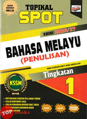[TOPBOOKS Ilmu Didik] Topikal Spot Bahasa Melayu Penulisan Tingkatan 1 KSSM (2026)